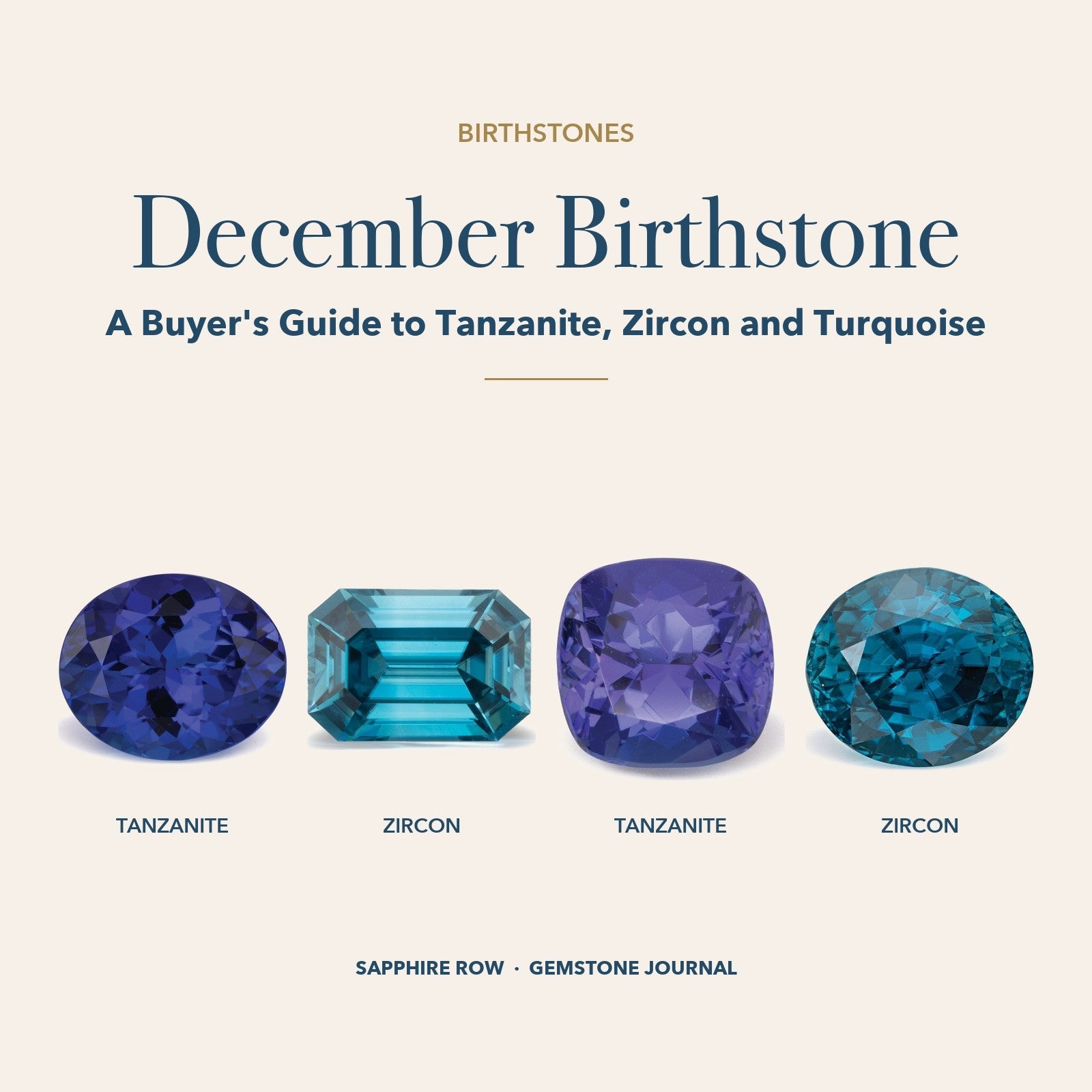 December Birthstone: blue tanzanite, blue zircon, blue tanzanite and blue zircon