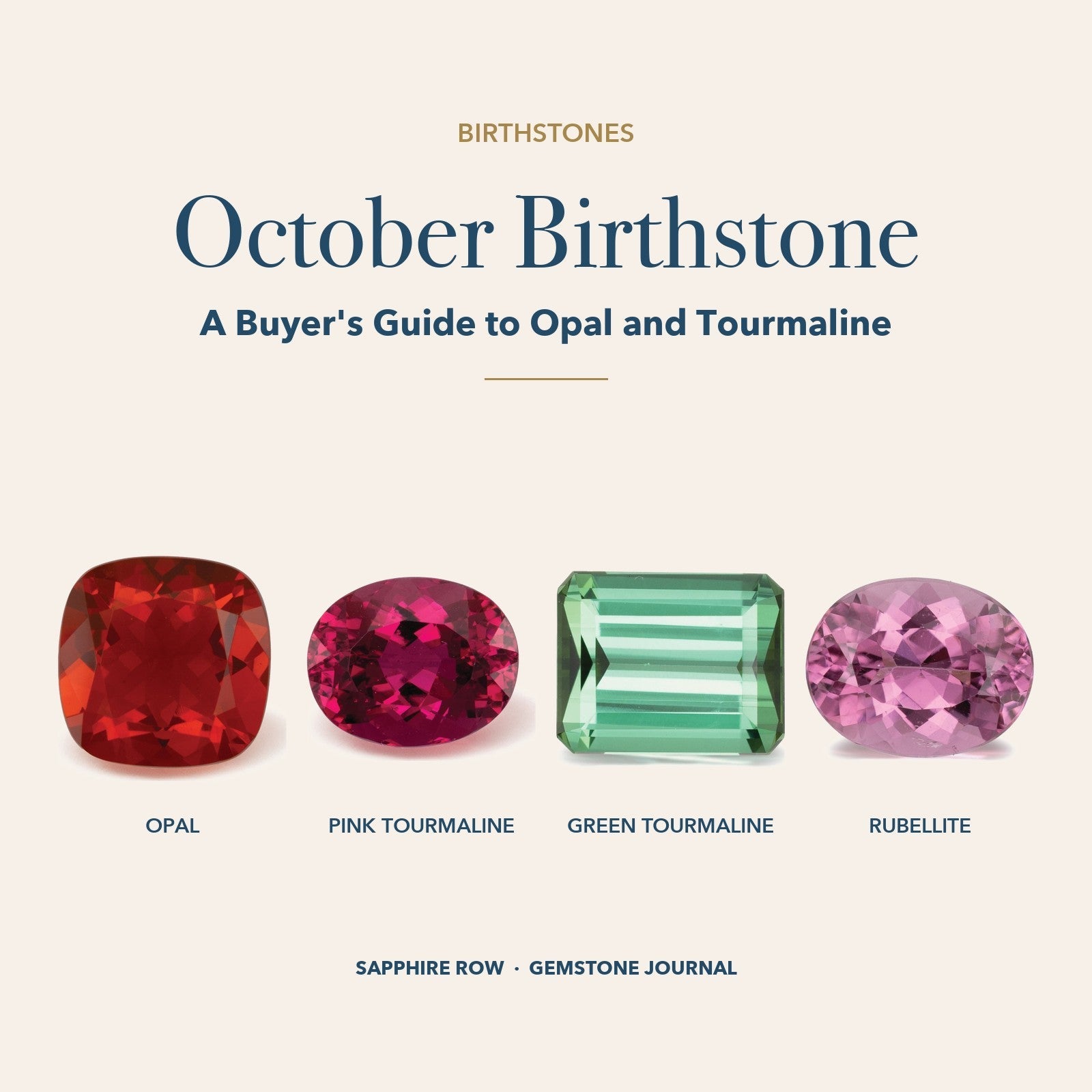 October Birthstone: red opal, pink tourmaline, green tourmaline and rubellite tourmaline